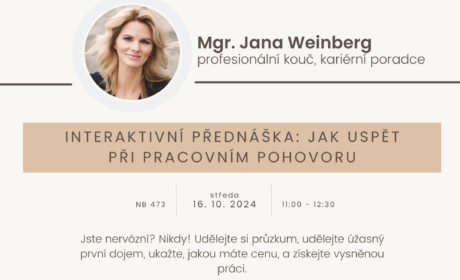 Interaktivní přednáška: Jak uspět při pracovním pohovoru – 16. 10. 2024