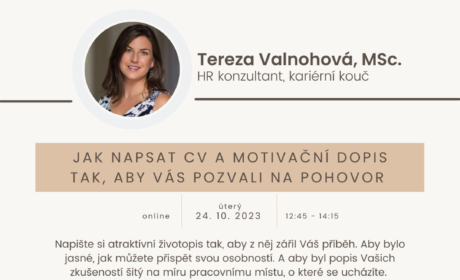 Workshop: Jak napsat CV a motivační dopis tak, aby Vás pozvali na pohovor – 24. 10. 2023