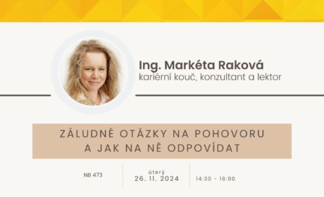 Kariérní workshop: Záludné otázky na pohovoru a jak na ně odpovídat – 26. 11. 2024