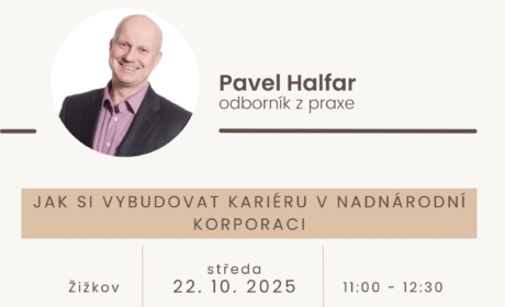 Kariérní workshop: Jak si vybudovat kariéru v nadnárodní korporaci – 22. 10. 2025