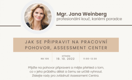 Workshop: Jak se připravit na pracovní pohovor, Assessment Center – 19. 10. 2022