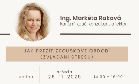 Kariérní workshop: Jak přežít zkouškové období (zvládání stresu) – 26. 11. 2025