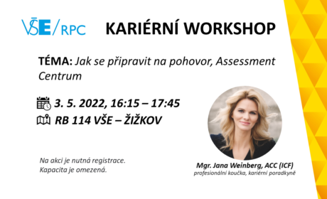 Workshop: Jak se připravit na pohovor, Assessment Centrum – 3. 5. 2022