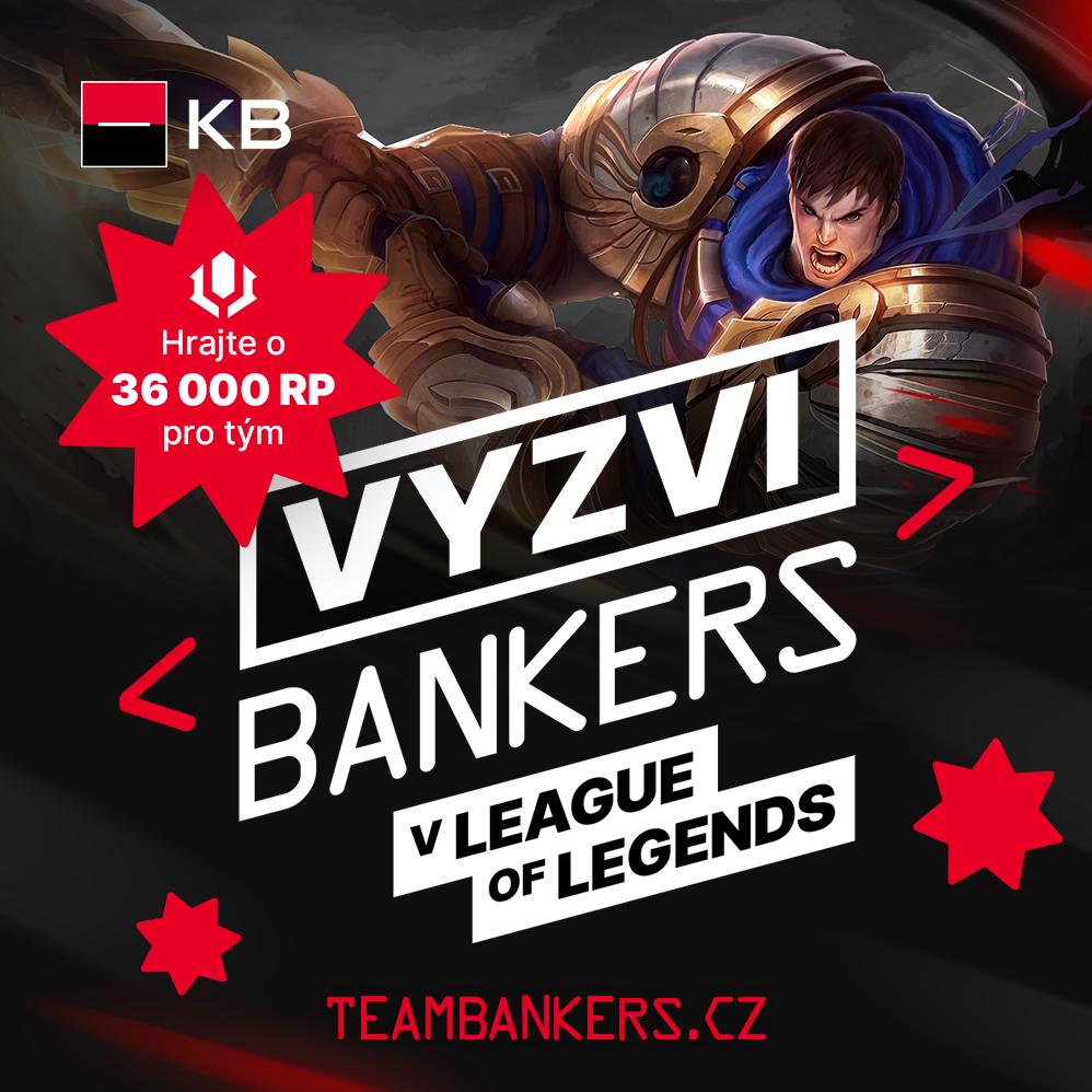 Vyzvěte BANKERS v League of Legends